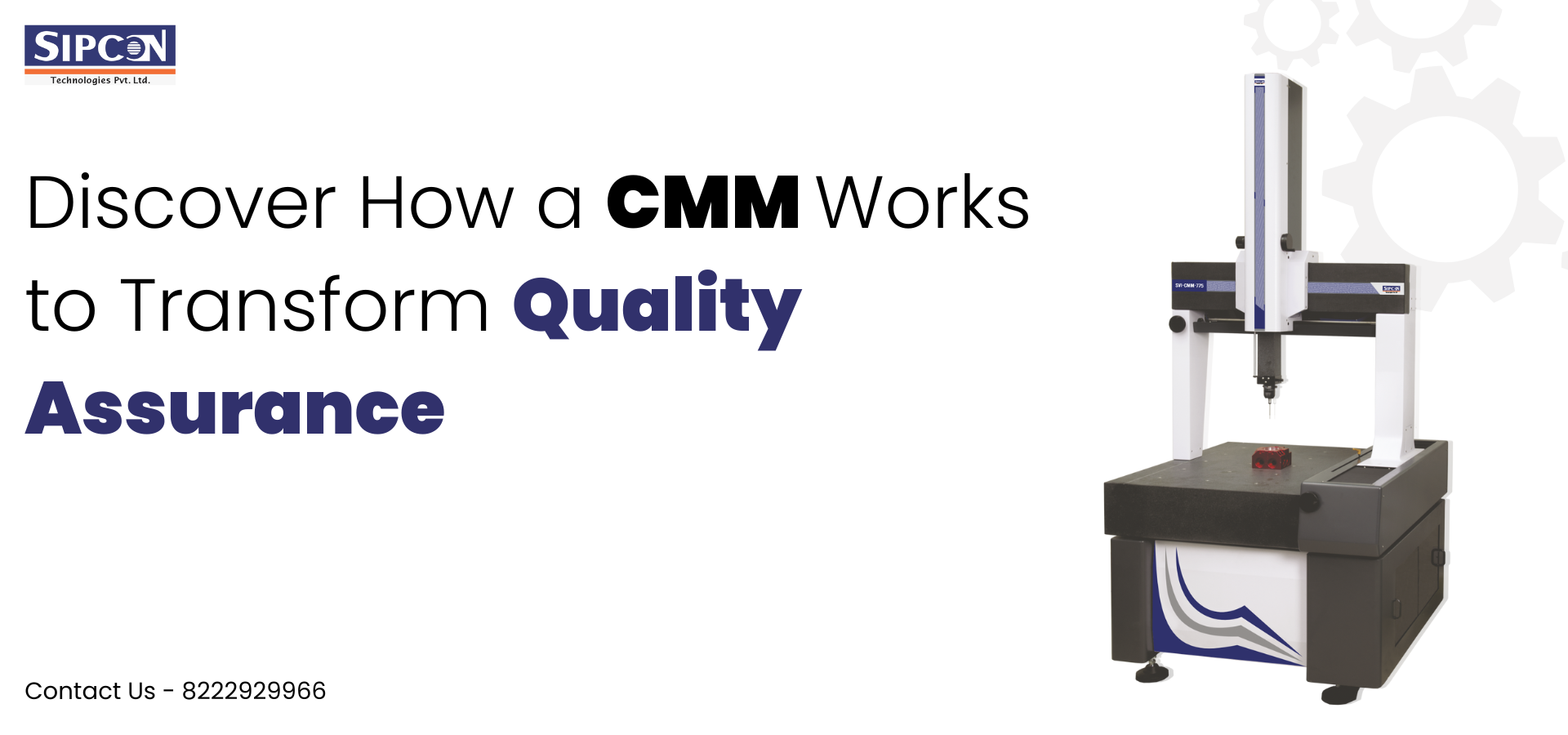 How a CMM Works to Transform Quality Assurance